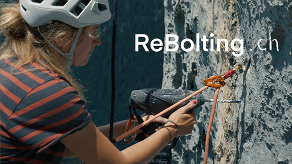 ReBolting - Richiodare le vie d'arrampicata in Svizzera